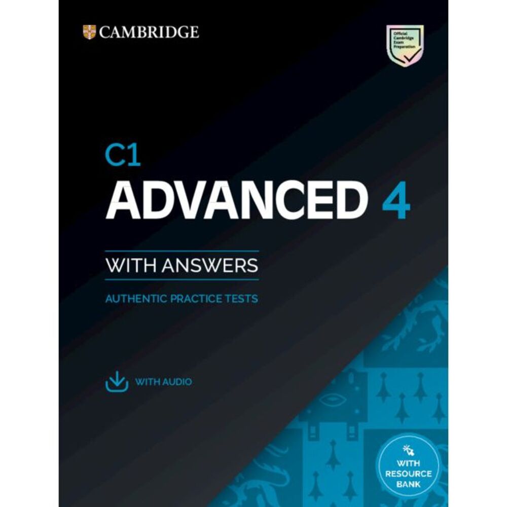 C1 Advanced 4 Student's Book with Answers with Audio with Resource Bank: Authent